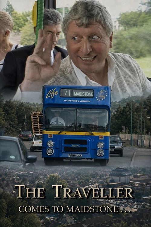 The Traveller Comes to Maidstone