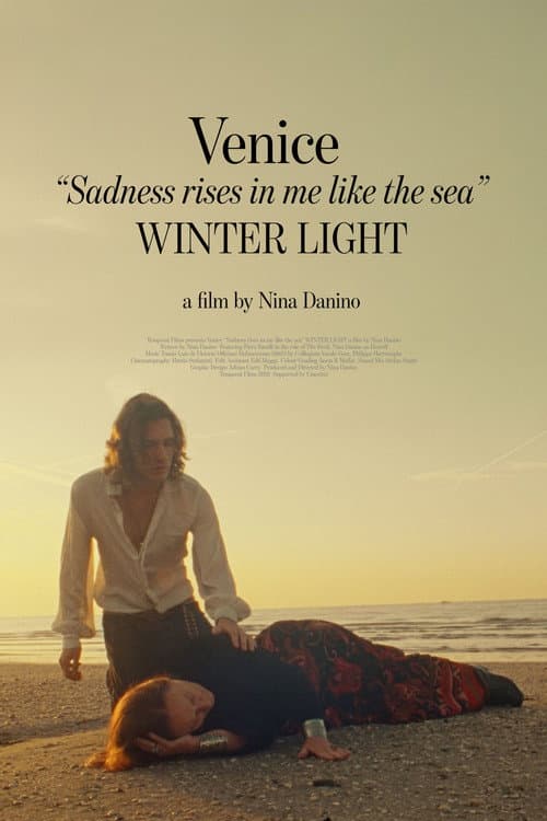 Venice “Sadness rises in me like the sea” WINTER LIGHT