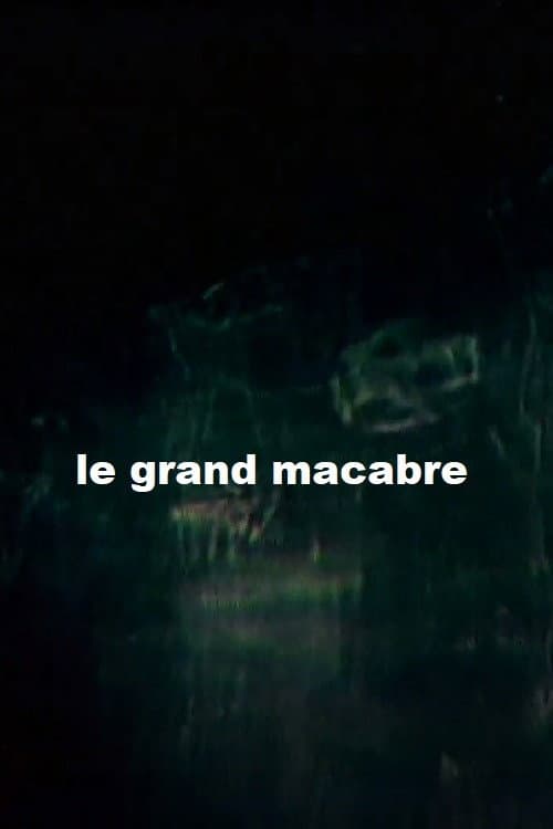 The Great Macabre