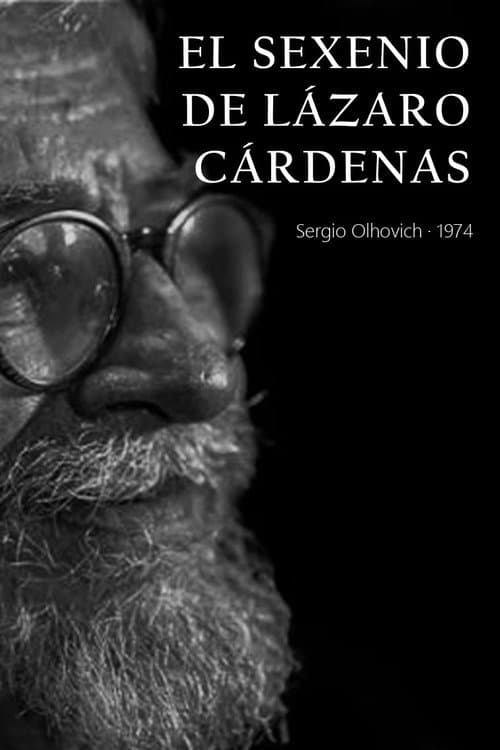 Lazaro Cardenas' Presidency