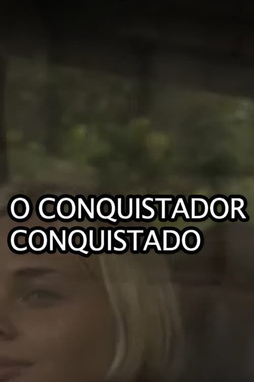 The Conquered Conqueror