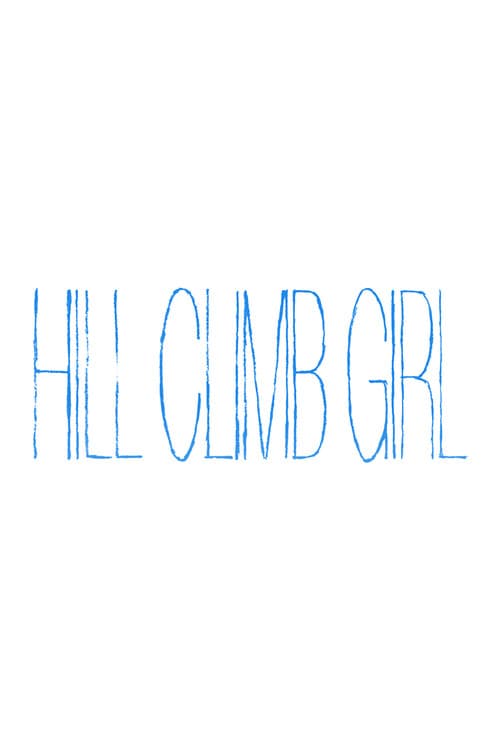 Hill Climb Girl