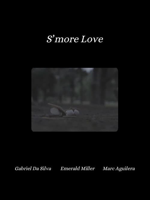 S'more Love