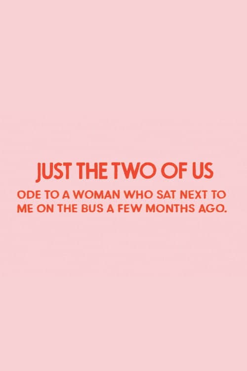 Just the Two of Us