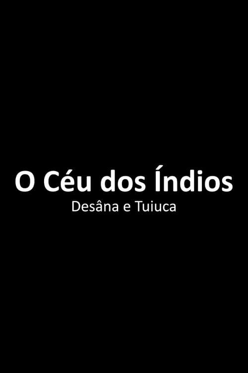 O Céu dos Índios Desâna e Tuiuca