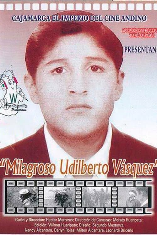 Milagroso Udilberto Vásquez
