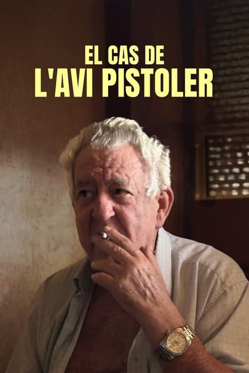 El cas de l'avi pistoler