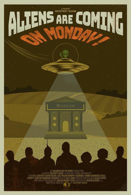 Aliens Are Coming!! On Monday!!!