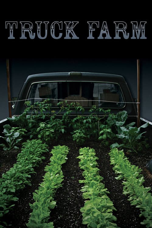 Truck Farm