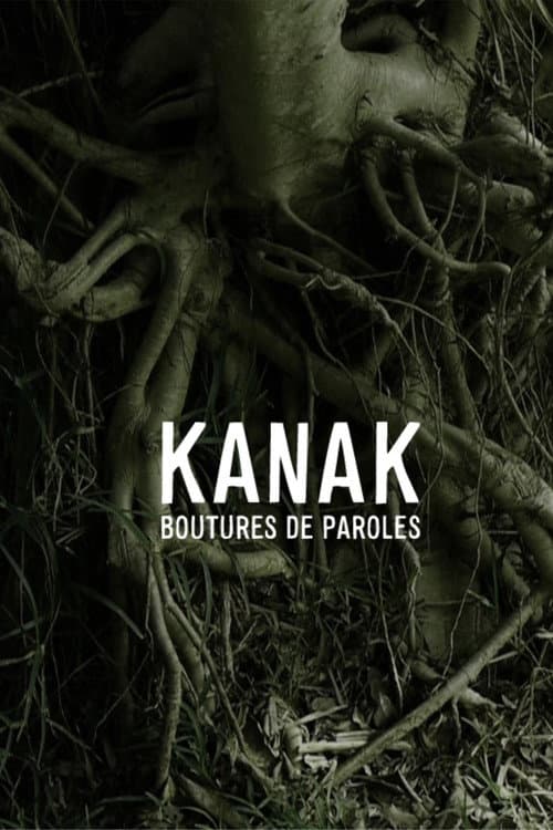 Kanak - Boutures de paroles