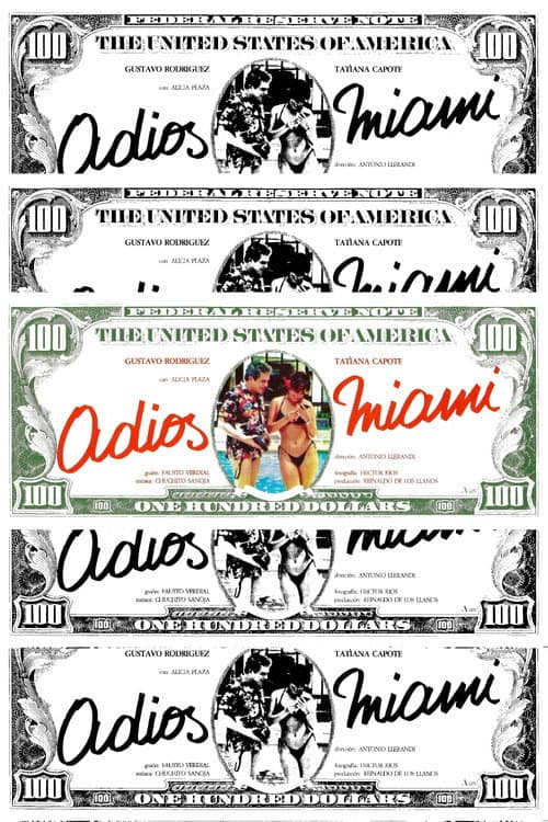 Adiós, Miami