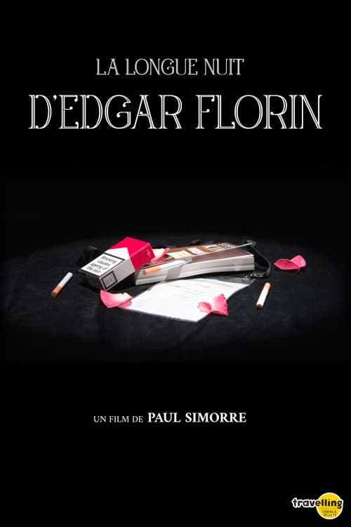 The Long Night of Edgar Florin