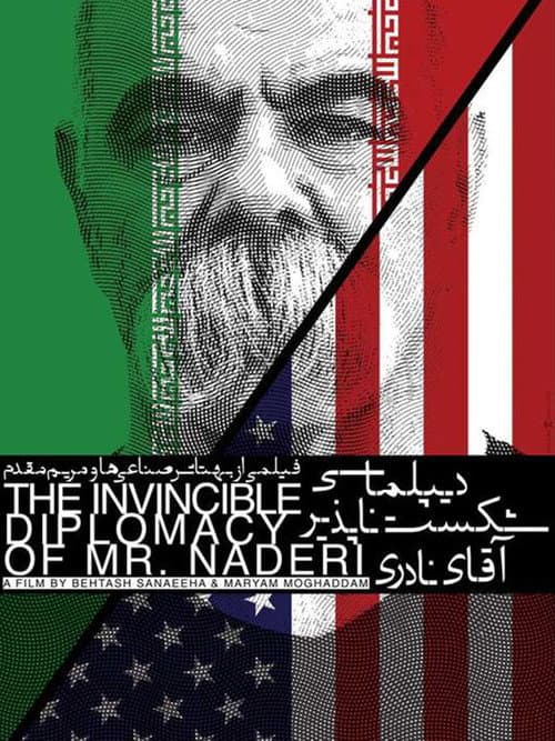 The Invincible Diplomacy of Mr. Naderi