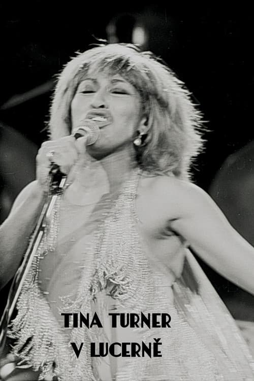 Tina Turnerová v Lucerně