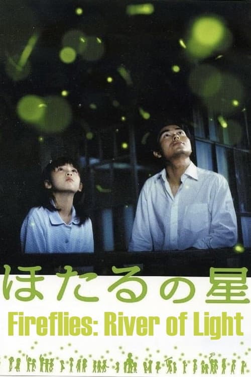 Fireflies: River of Light