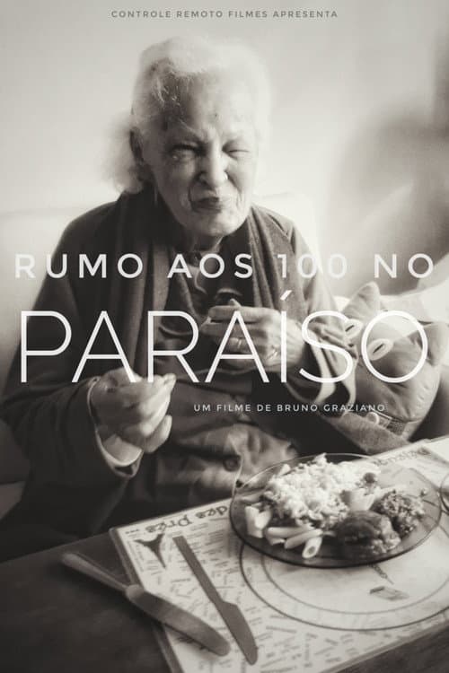 Rumo aos 100 no Paraíso