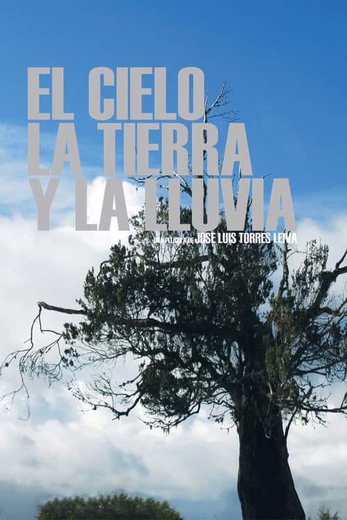 The Sky, the Earth and the Rain