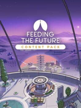 Surviving Mars: Relaunched - Feeding the Future