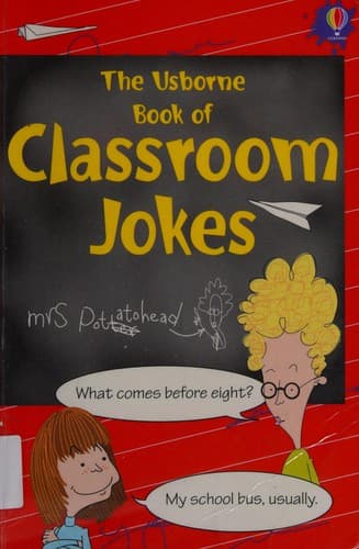 The Usborne book of classroom jokes