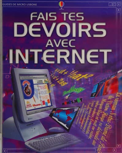 Fais tes devoirs avec Internet