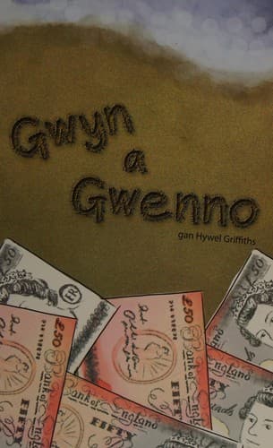 Gwyn a Gwenno