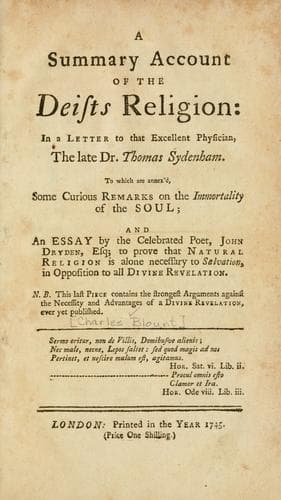 A summary account of the Deists religion in a letter to that excellent physician,the late Dr. Thomas Sydenham