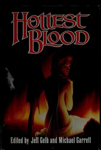Hottest blood