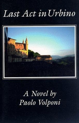 Last act in Urbino